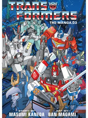 cover image of Transformers: The Manga, Volume 3